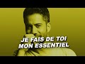 Emmanuel Moire Je Fais De Toi Mon Essentiel Paroles