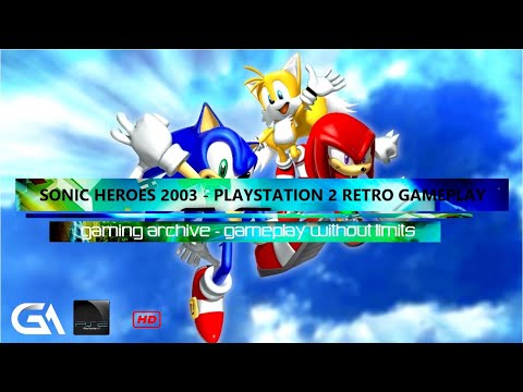 Sonic Heroes Gameplay by Regan - PlayStation 2 Gaming / Retro Gaming 2003 Sonic The Hedgehog Series