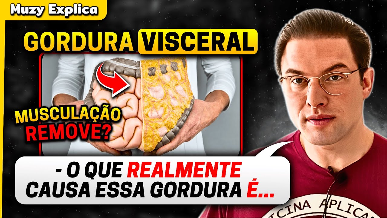 O QUE CAUSA GORDURA VISCERAL? COMO ELIMINAR? | Muzy Explica