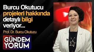 Burcu Okutucu projeleri hakkında detaylı bilgi veriyor...