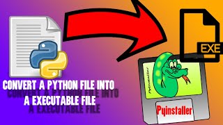 Converting .py to .exe || Pyinstaller