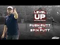 Develop Your Putting Style Today | Discraft Level Up
