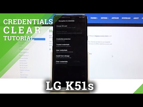 How to Reset Credentials in LG K51s – Remove Credentials & Licenses