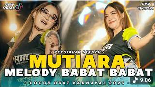 Download lagu DJ MUTIARA VIRAL ! (Spesial Melody Sego Babat ) FULL BASS TERBARU - FYP TIKTOK mp3