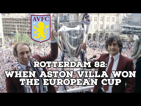 Rotterdam 82-When Aston Villa Won The European Cup | AFC Finners | Football History Documentary