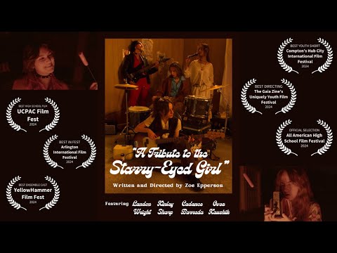 "A Tribute to the Starry-Eyed Girl" - Award Winning Short Film