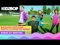 KIDZ BOP Kids – Bad Blood, Fight Song, Worth It, & other top KIDZ BOP songs [27 minutes]