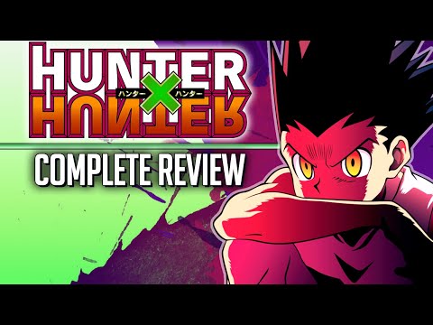 HUNTER X HUNTER Ultimate Guide: A Complete Breakdown From Beginning to End