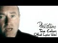 Phil Collins - True Colors (Official Lyrics Video)