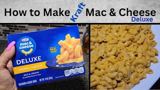 How to cook Kraft Mac and Cheese Deluxe, Original Cheddar. Simple Basic How to directions.