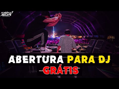 Abertura Grátis Para Dj - Produtora SDR Locução & Produção de Áudio