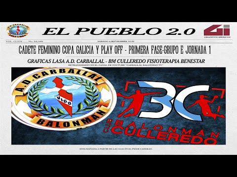 CADETE FEMININO COPA GALICIA Y PLAY OFF - PRIMERA FASE-GRUPO E JORNADA 1