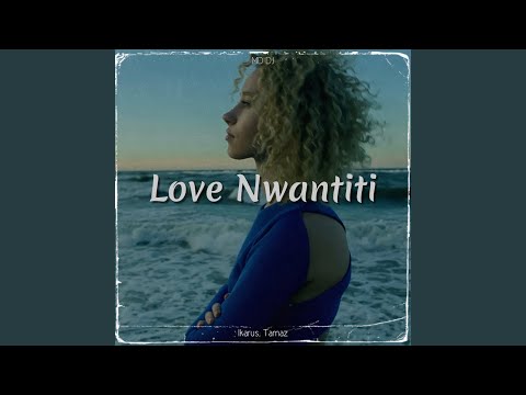 Love Nwantiti