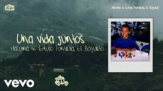 Una Vida Juntos Lyrics English Translation