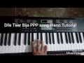 Dila Teer Bija PPP Song Piano Tutorial