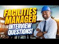 FACILITIES MANAGER Interview Questions ANSWERS How To PASS A Facilities Management Interview