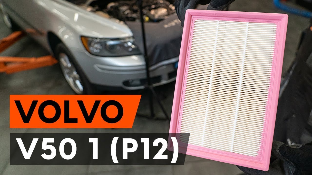 Πώς να αλλάξετε φίλτρα αέρα σε Volvo V50 MW - Οδηγίες αντικατάστασης