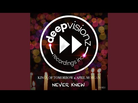 Never Knew (Sandy Rivera's Classic Mix)