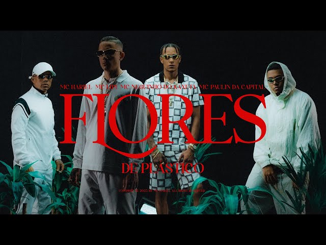 Download Flores de Plástico (part. MC Lipi, MC Neguinho do Kaxeta, MC Paulin da Capital ) - MC Hariel