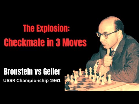 Bronstein's Spectacular Checkmate on Move 22. Bronstein vs Geller 1961