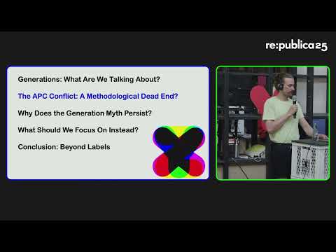 re:publica 25: Christoph Daldrop - Mythos Generation XYZ