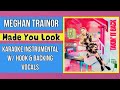 Meghan Trainor - Made You Look - Karaoke Instrumental w/ Hook & Backing Vocals