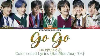 Download lagu BTS - Go go [INDO SUB] Lirik Terjemahan Indonesia mp3