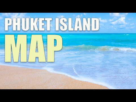 Phuket Area Map 2022 | Thailand Travel Tips