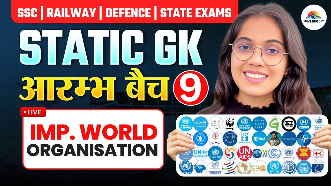 Important World Organizations | Aarambh Batch Class 9 | All Competitive Exams |  Nikita Chaudhary
