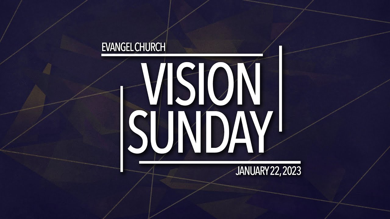 Vision Sunday 2023
