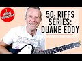 Duane Eddy Guitar Lesson | 1950s Guitar Riffs Lesson | One Minute Wednesday