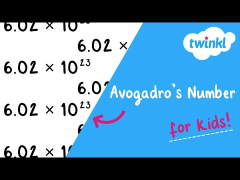 What Is Avogadro’s Number? | Chemistry for Kids | Twinkl USA