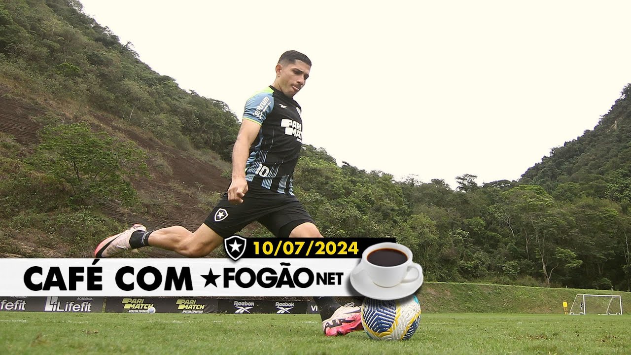 LIVE CAFÉ COM FOGÃONET | Botafogo se prepara para jogo com Vitória; CPI e STJD