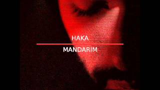 Haka - Mandarim