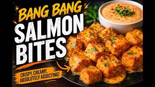 Bang Bang Salmon Bites Recipe: From Simple to Sensational!