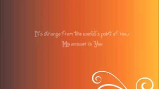 My Answer Is You- Brian Littrell Lyrics