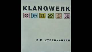Klangwerk - Die Kybernauten (1990)