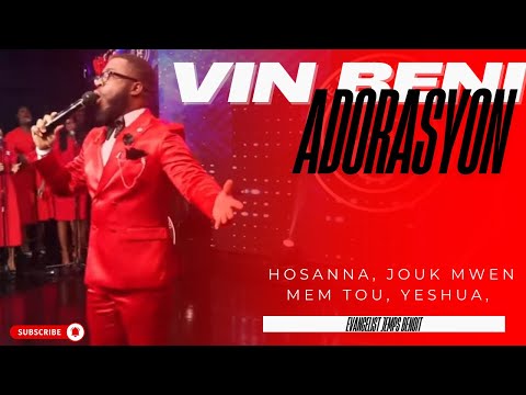 Vin Plonje Nan Adorasyon Sa - Hosanna, Jouk mwen mem tou, Yeshua, Ou two fidel | Evang. Jemps Benoit