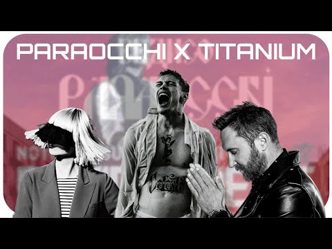 Blanco, David Guetta & Sia - Paraocchi x Titanium (DxF MASH UP)