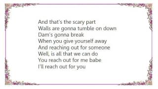 Gary Allan - When You Give Yourself Away Lyrics