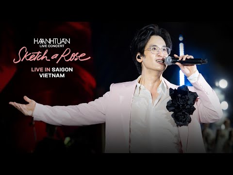 [SKETCH A ROSE IN SAIGON] HÀ ANH TUẤN - Thiên Đường Gọi Tên, Yêu Em, Cơn Mưa Tình Yêu