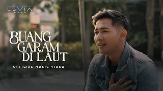Download lagu Luvia Band - Buang Garam Di Laut (NAGASWARA) mp3 Download lagu Luvia Band - Buang Garam Di Laut (NAGASWARA) mp3