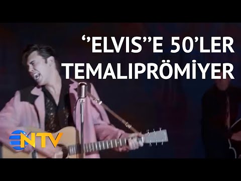 @NTV Rock'n roll efsanesi Elvis Presley'nin hayatını konu alan filmin Londra prömiyeri yapıldı