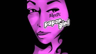 FREEZE "PAPER GIRL"
