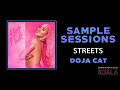 Sample Sessions - Episode 109: Streets - Doja Cat