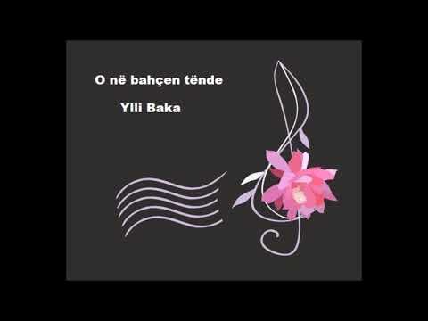 O në bahçen tënde - Ylli Baka