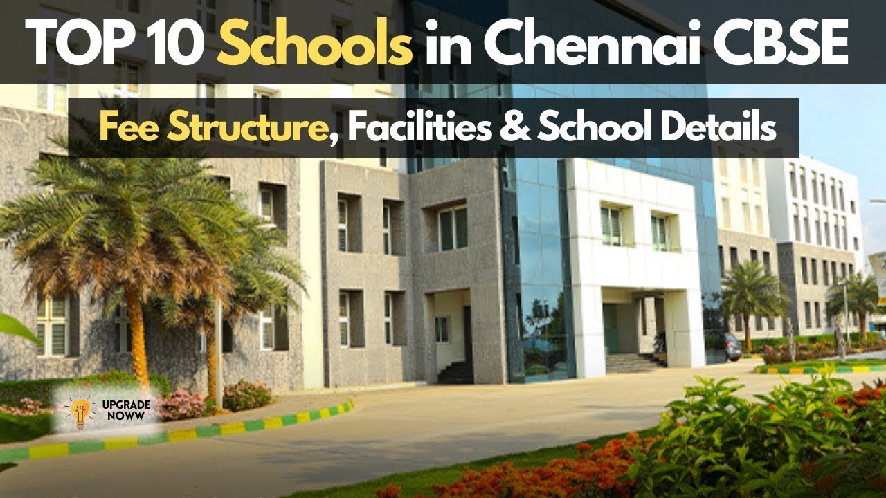 Top 10 Schools in Chennai CBSE   Fees%2C School Details and Facilities of Best Schools in Chennai108