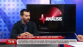 Hospitales “verdes”: “fuimos reconocidos por nuestra proactividad hacia el cuidado medioambiental”