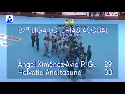 LIGA LOTERIAS ASOBAL J09 Ángel Ximénez-Avia P.G. - Helvetia Anaitasuna 29-30