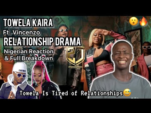 😮🇿🇲| Nigerian🇳🇬 reacts to Towela Kaira ft. Vincenzo - Relationship Drama (Official Music Video)